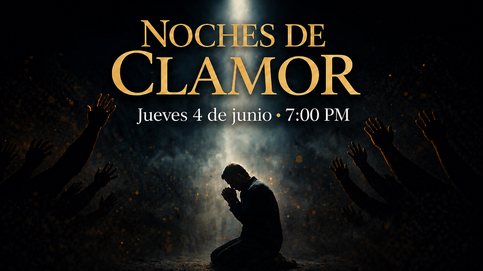 NOCHE DE CLAMOR 4 JUNIO