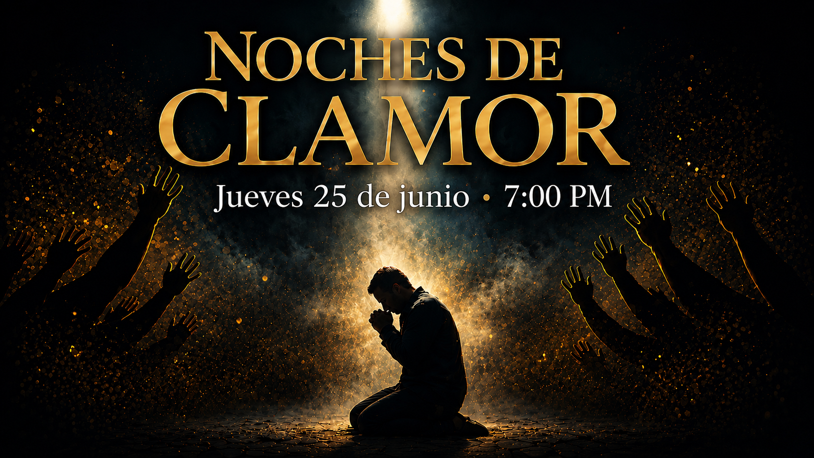 NOCHE DE CLAMOR 25 JUNIO