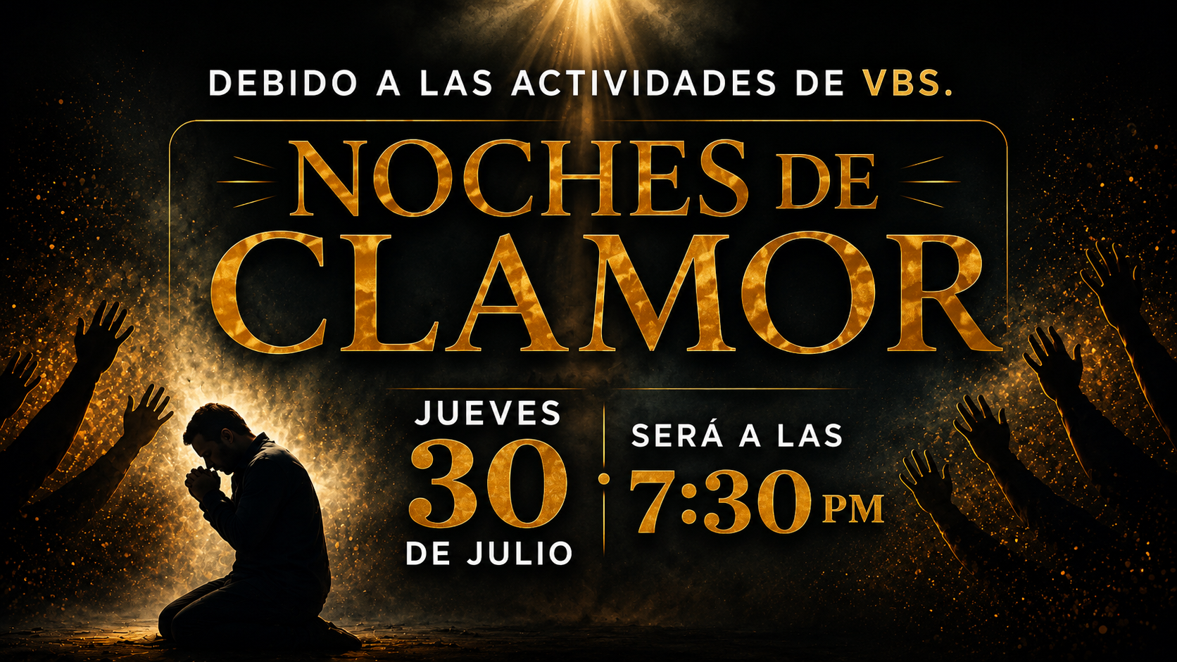NOCHE DE CLAMOR